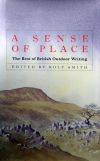 Sense of Place - Best of British Outdoor Writing, published by Michael Joseph