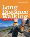 Long Distance Walking in Britain, published by Robert Hale