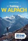 Trekking W Alpach, published by Sklep Podróżnika